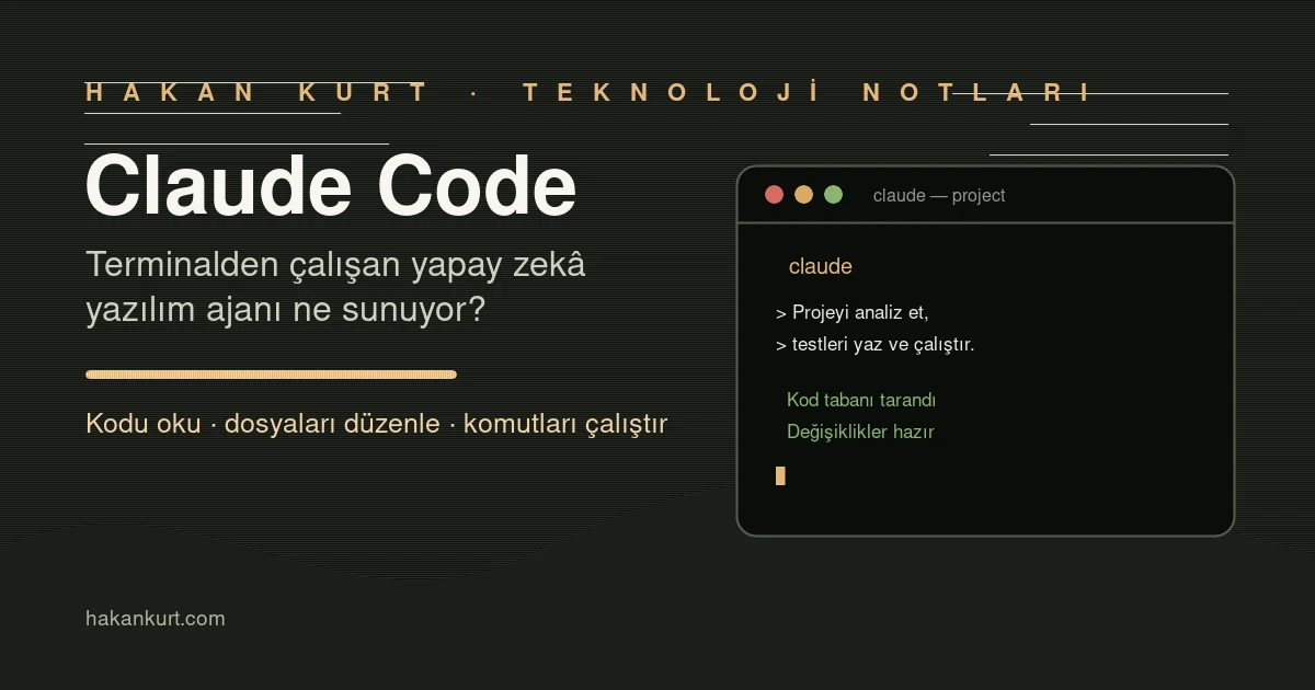 Claude Code terminal üzerinden çalışan yapay zekâ ajanı